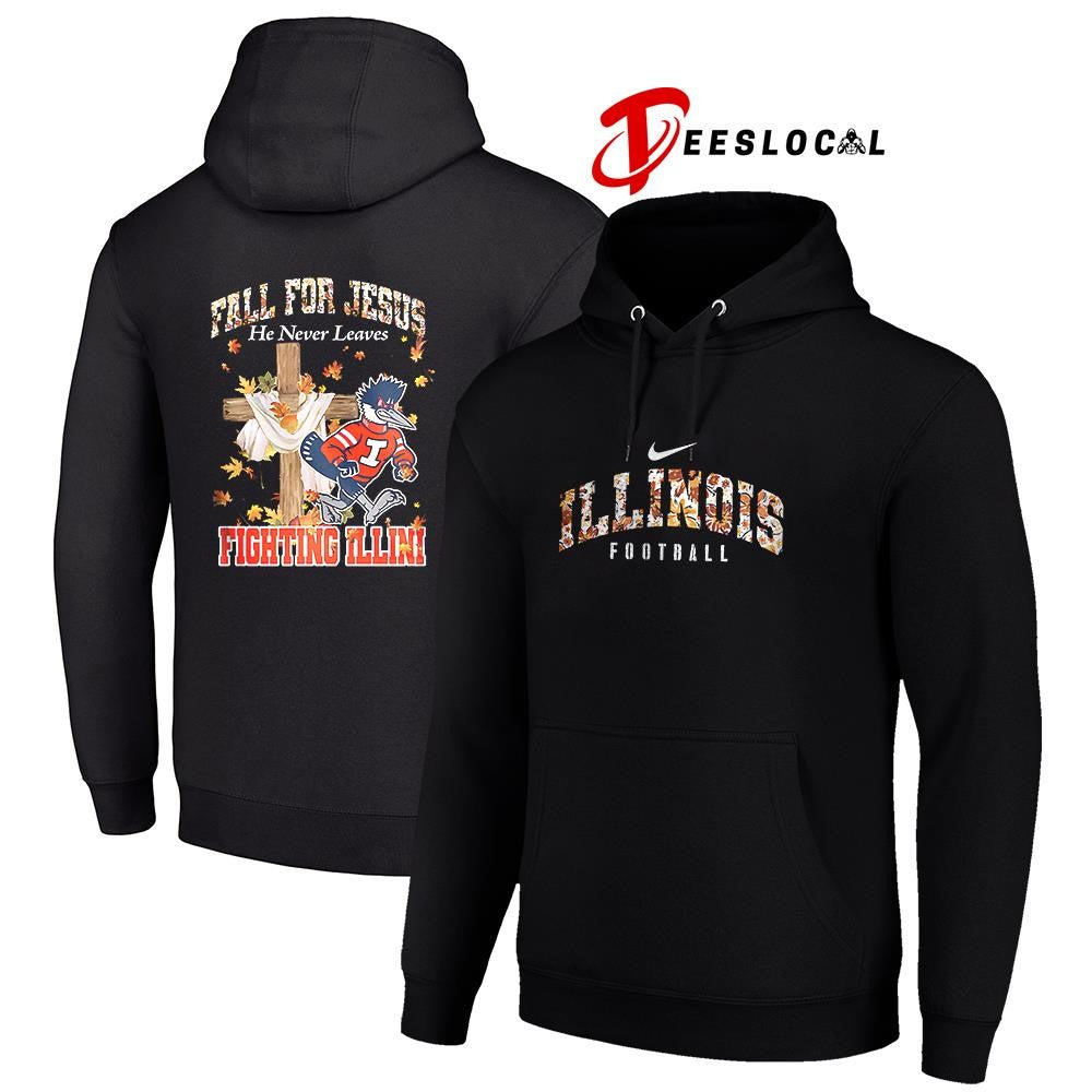 Illinois Fighting Illini x fall for Jesus he never leaves mascot shirt