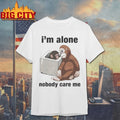 I’m Alone Nobody Care Me Monkey’s Tale of Survival and Bonds T-shirt