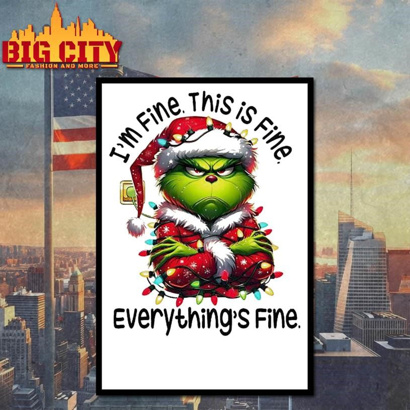 I’m Fine This is Fine Everything’s Fine Christmas lights with Grinch shirt