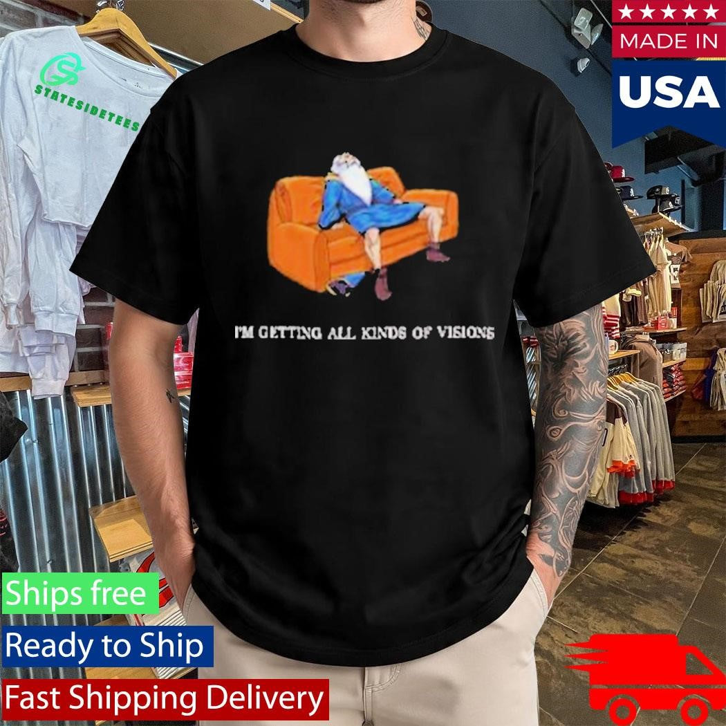I’m Getting All Kinds Of Visions Wizard’s Gummy T-Shirt