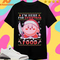I’m Here For Christmas Food 2025 Shirts