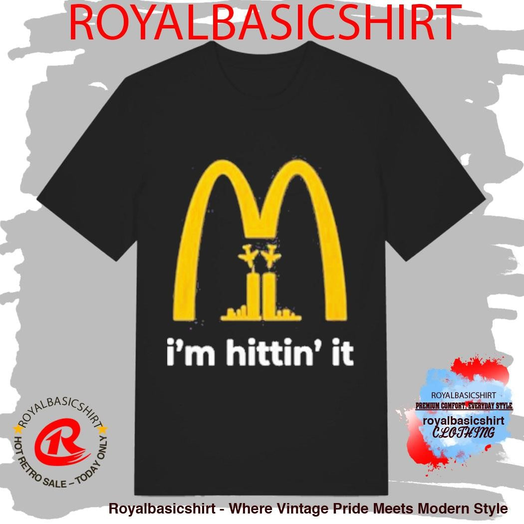Im Hittin It 911 Shirt