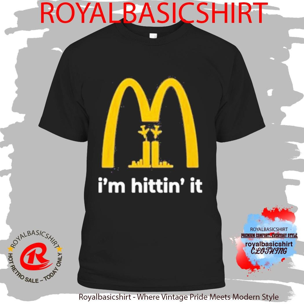 Im Hittin It 911 Shirt