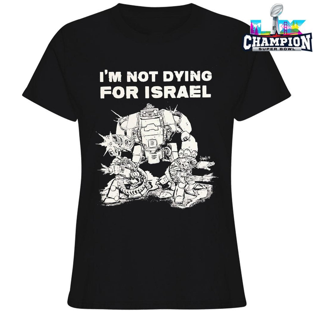 I’m Not Dying For Isreal Era Ov Failure Shirt