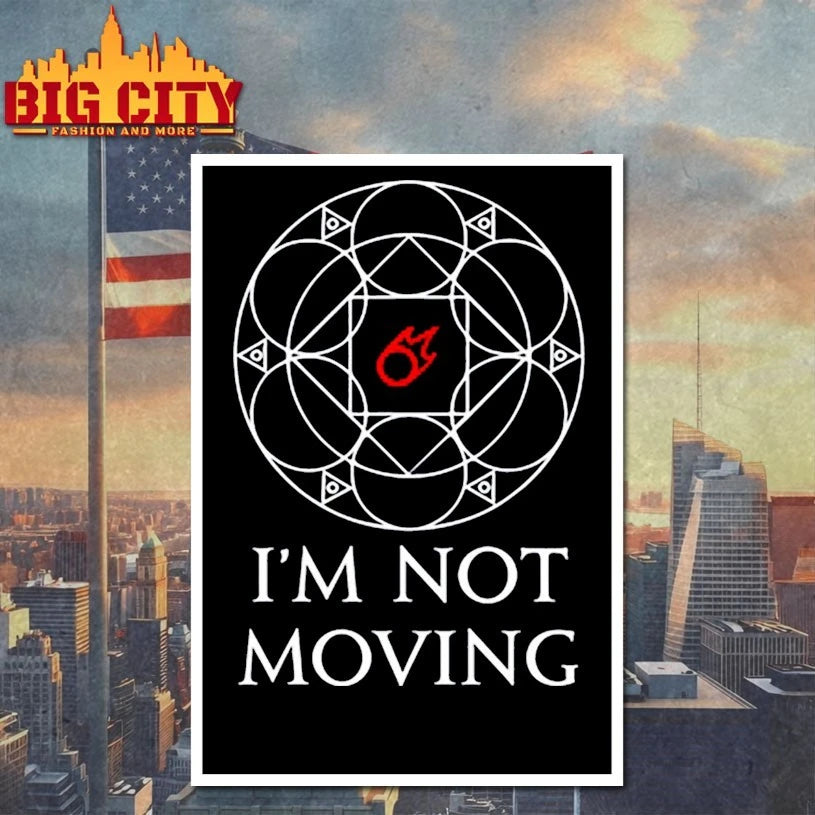 I’m Not Moving Ley Lines shirt