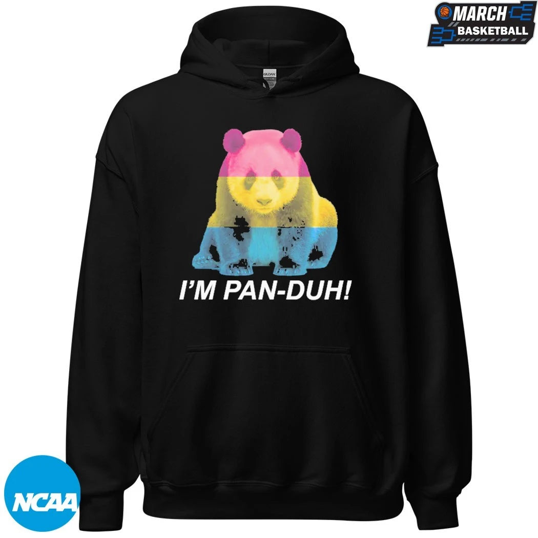 I’m Pan-Duh Pander T-shirts