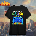 I’m Ready To Crush Elementary School 2025 shirt