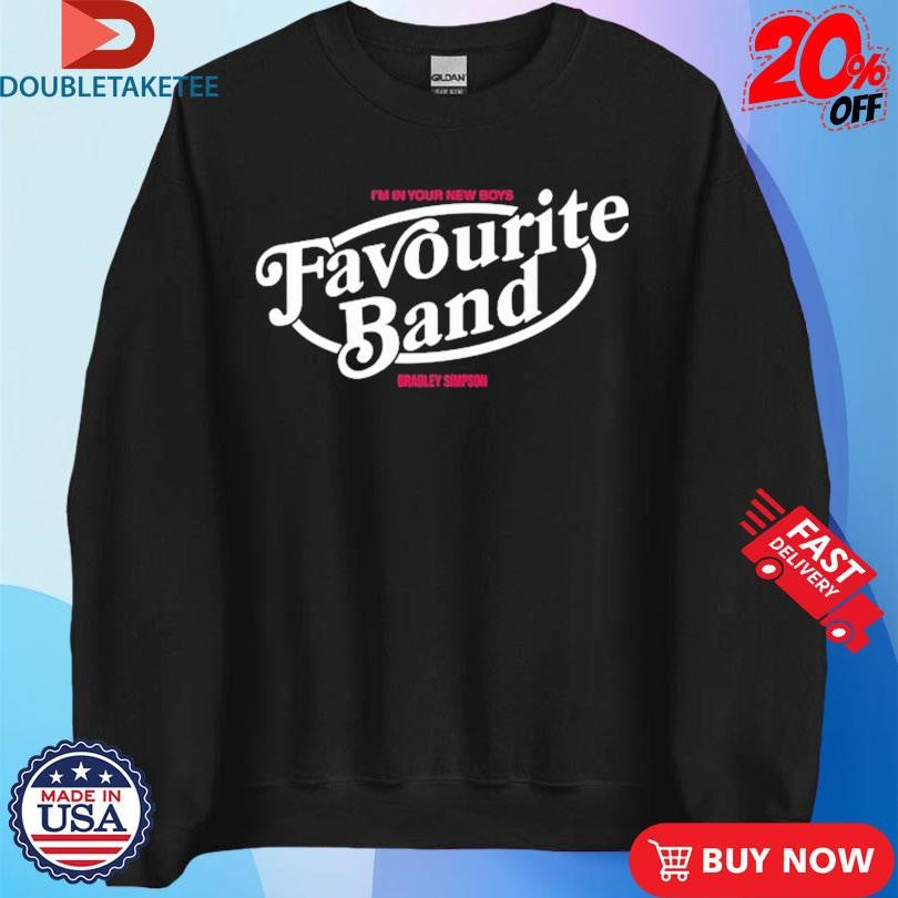 I’m Your New Boys Favourite Band Bradley Simpson T-Shirts