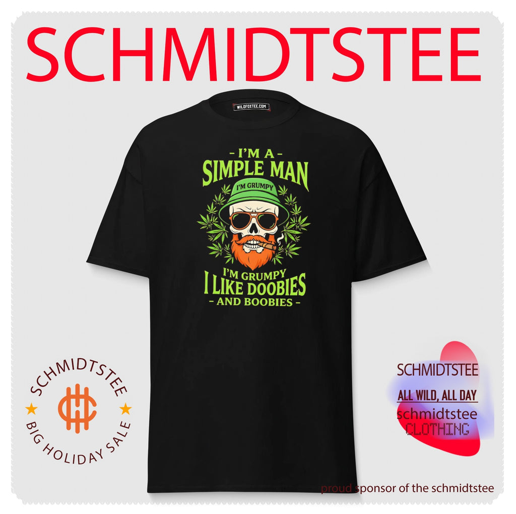 I’m a Simple Man I’m Grumpy I Like Doobies and Boobies shirt
