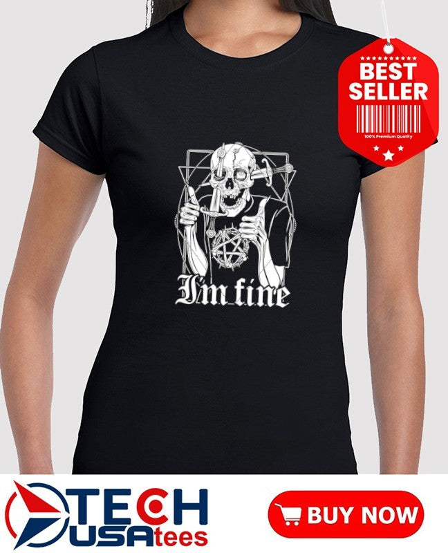 I’m fine skeleton knife shirt