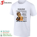 I’m so old I remember one bathroom for the whole family a phone on the wall no internet shirt