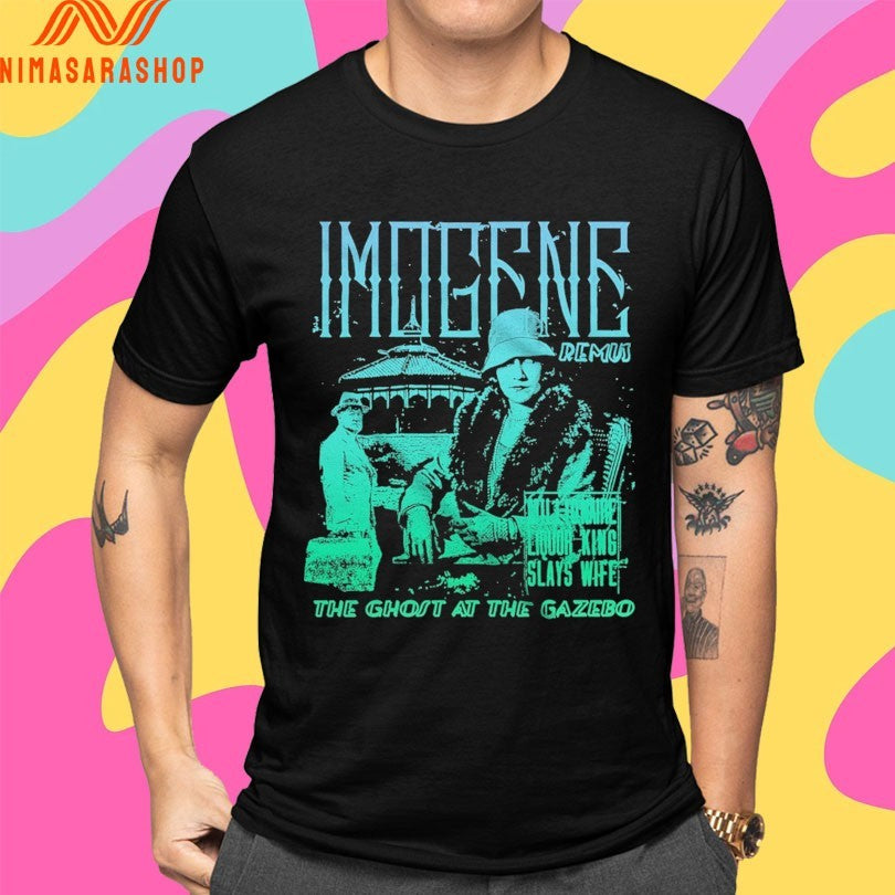Imogene Remus The Ghost At The Gazebo Shirts