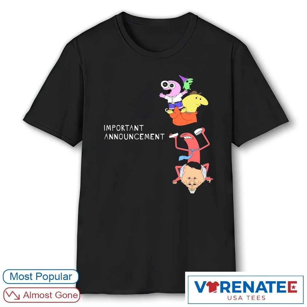 Important Announcement Smiling Friends It Has Ended shirt