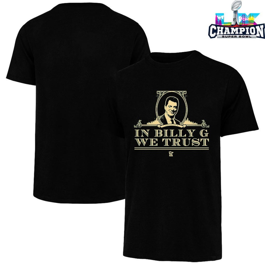 In Billy G We Trust T-shirts