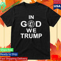 In God We Trump Shirt
