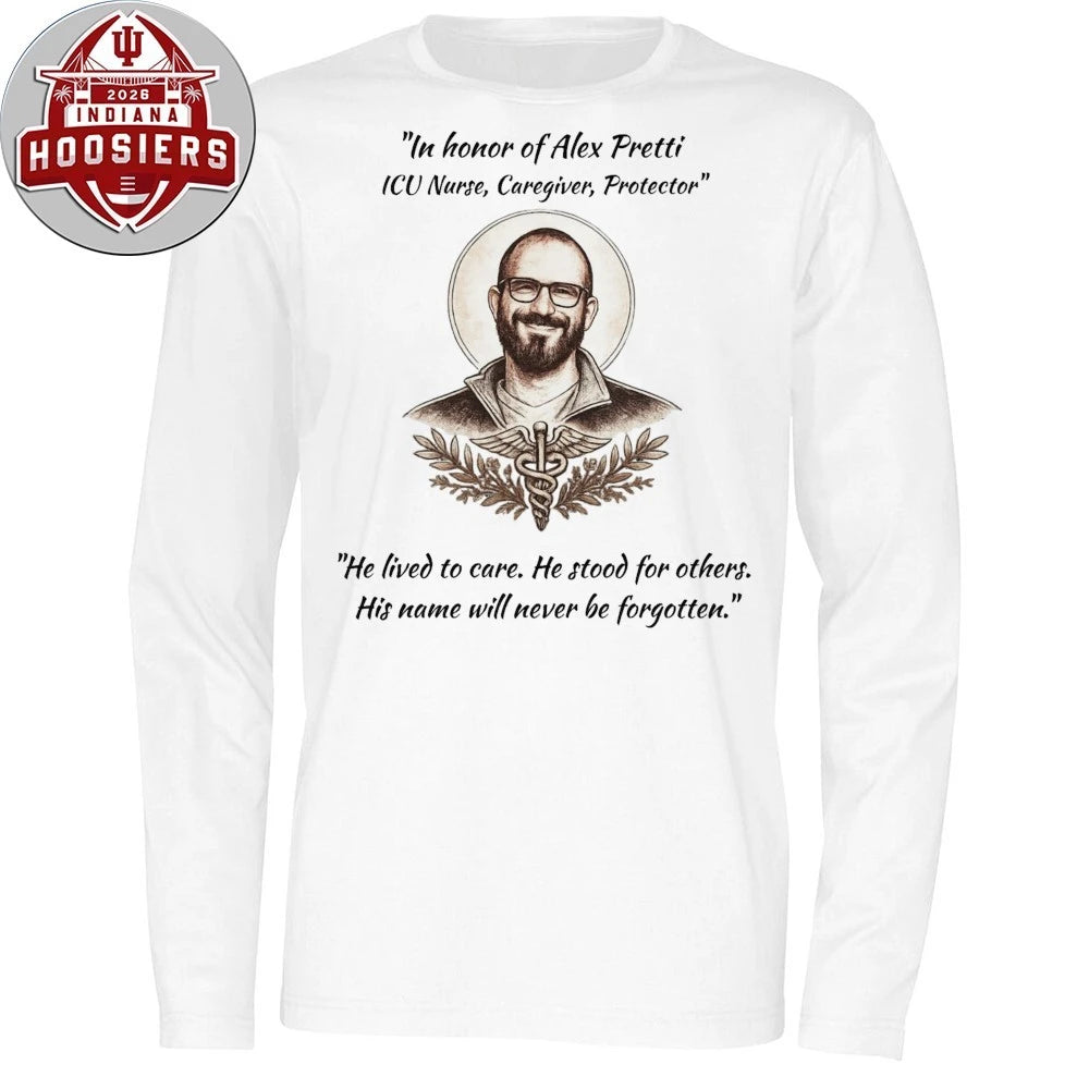 In Honor Of Alex Pretti Memorial ICU Nurse Caregiver Protector Shirt