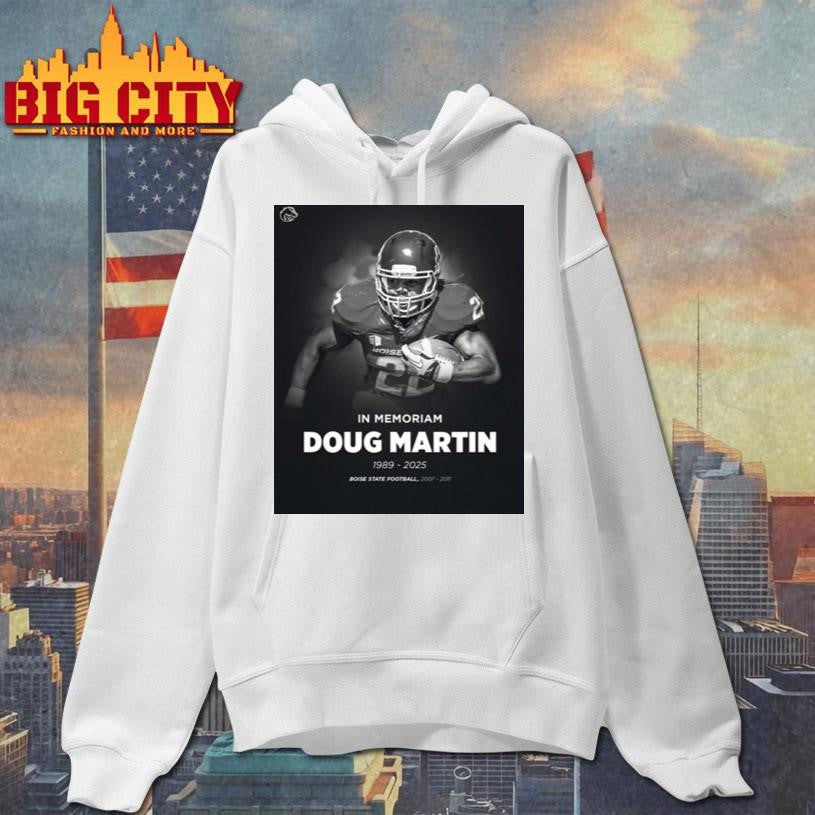 In Memoriam Doug Martin 1989 2024 Boise State Shirt