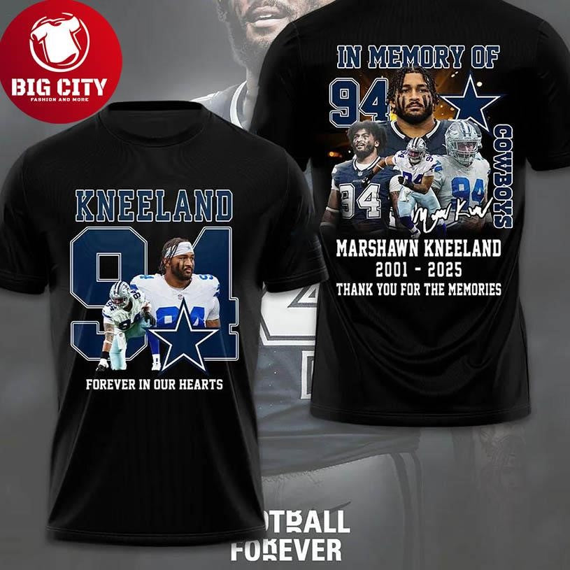 In Memory Of Marshawn Kneeland Forever Cowboys 2025 Shirt