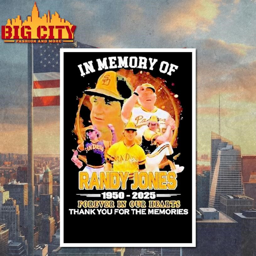 In Memory Of Randy Jones 1950 2025 Forever In Our Hearts Thank You For The Memories Signature Shirt