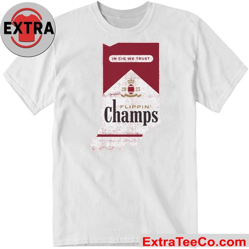 In Sig We Trust Flippin Champs Indiana College Football Fans Shirt