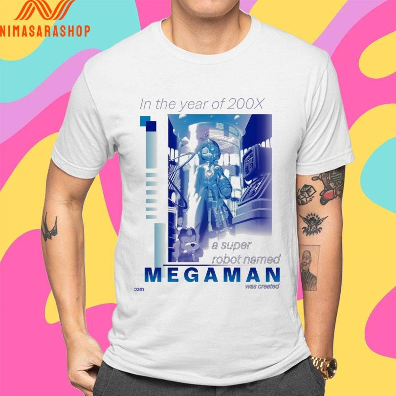 In The Year Of 200x A Super Robot Named Megaman Was Created Shirts