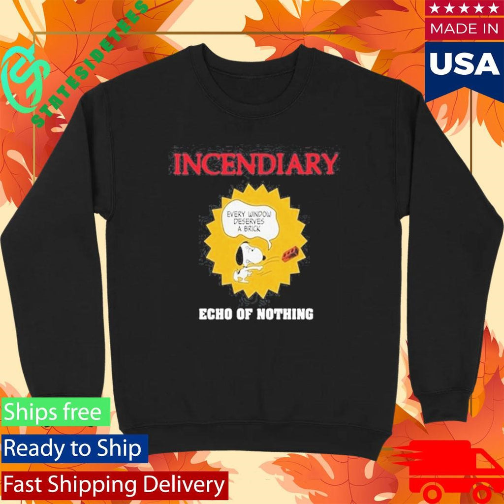 Incendiary Echo Of Nothing Shirt