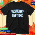 Incendiary New York Shirt