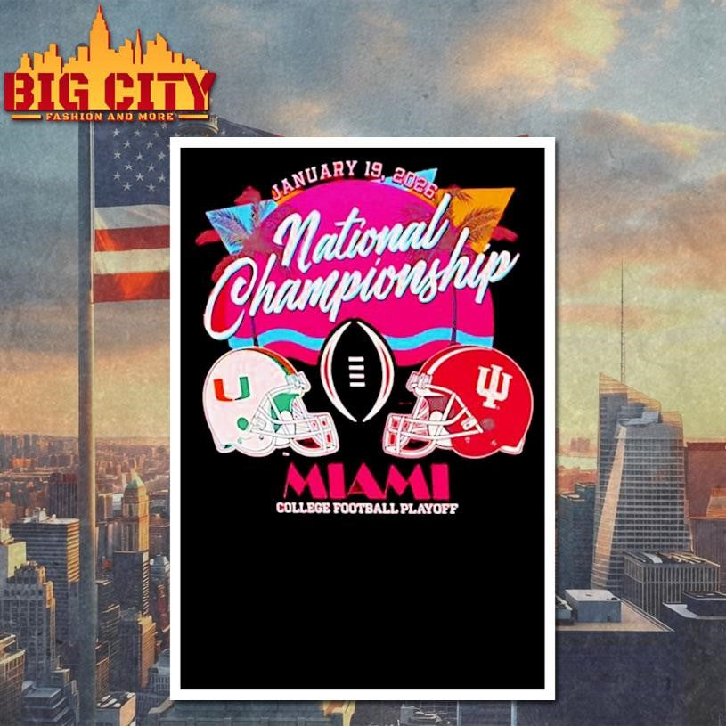 Indiana vs Miami 2026 CFP National Championship Bound Sunset Shirt