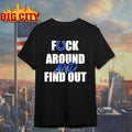 Indianapolis Colts Fuck Around And Find Out shirt
