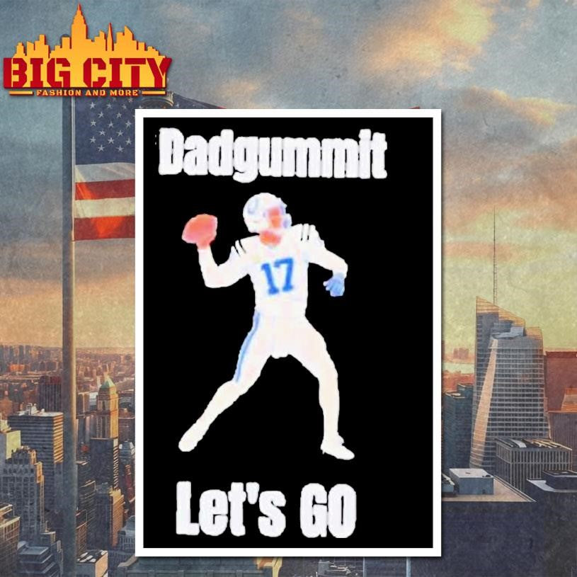 Indianapolis Colts Philip Rivers Dadgummit Let’s Go Shirt