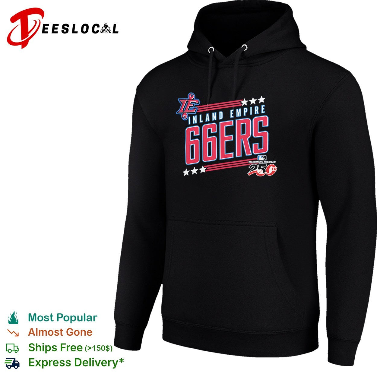 Inland Empire 66ers Celebrating Americas 250th Anniversary Logo Baseball shirt