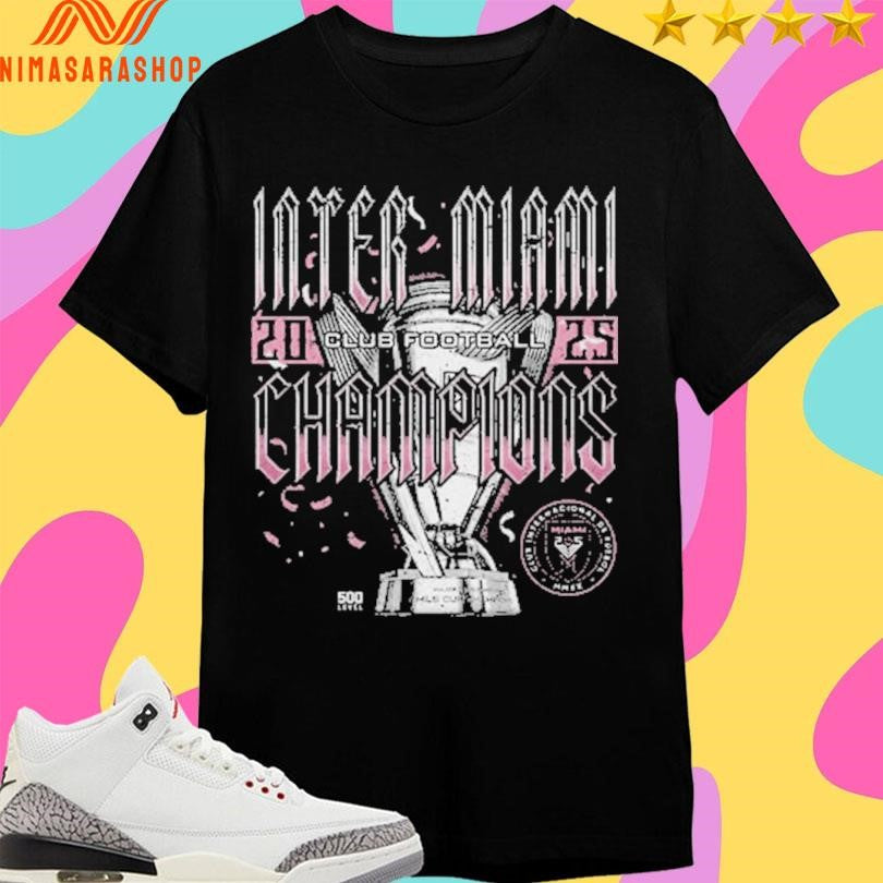Inter Miami Club Football Champions 2025 Shirts