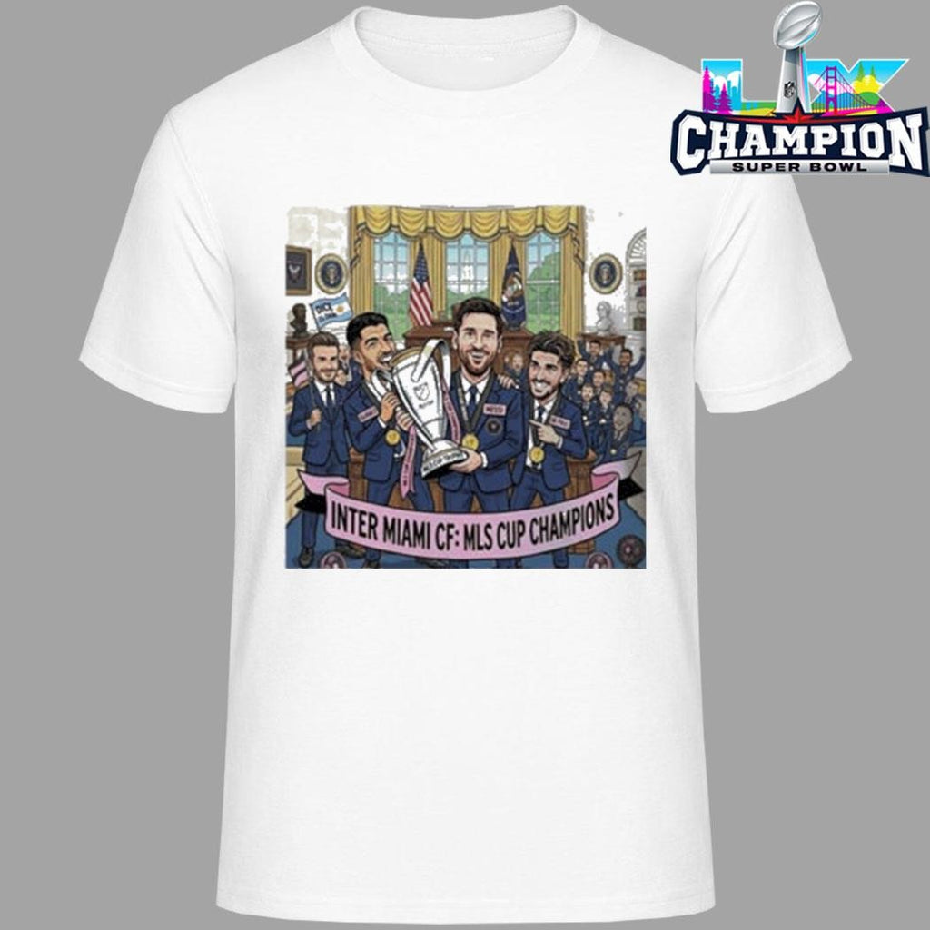 Inter Miami Fc Champions Mls Cup 2026 Heading To White House Shirt