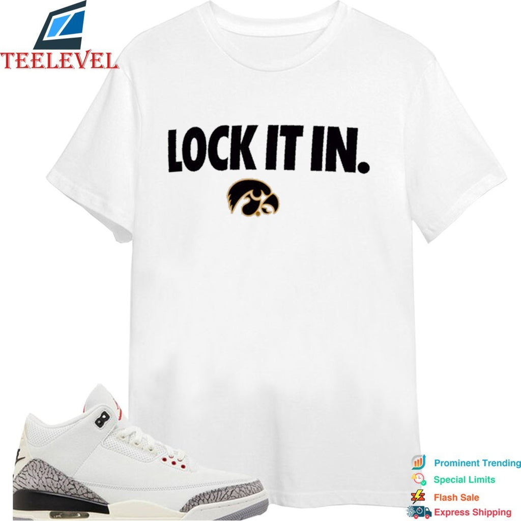 Iowa Hawkeyes Lock It In  T-Shirts