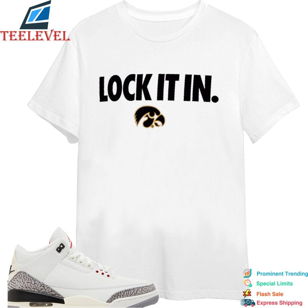 Iowa Hawkeyes Lock It In  T-Shirts