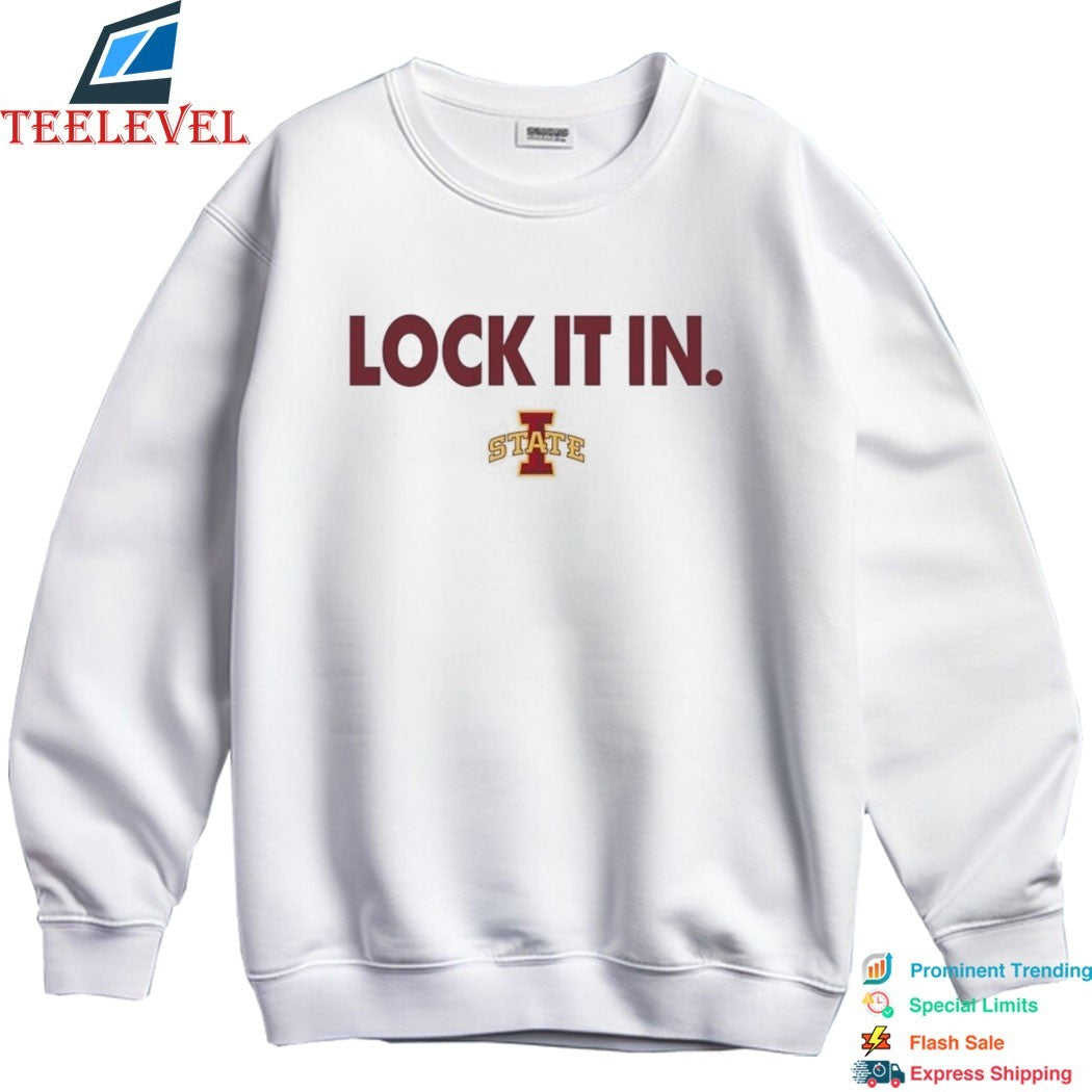 Iowa State Cyclones Lock It In T-shirt
