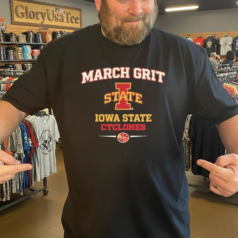 Iowa State Cyclones March Grit for Game Day and Tournament Basketball Shirt