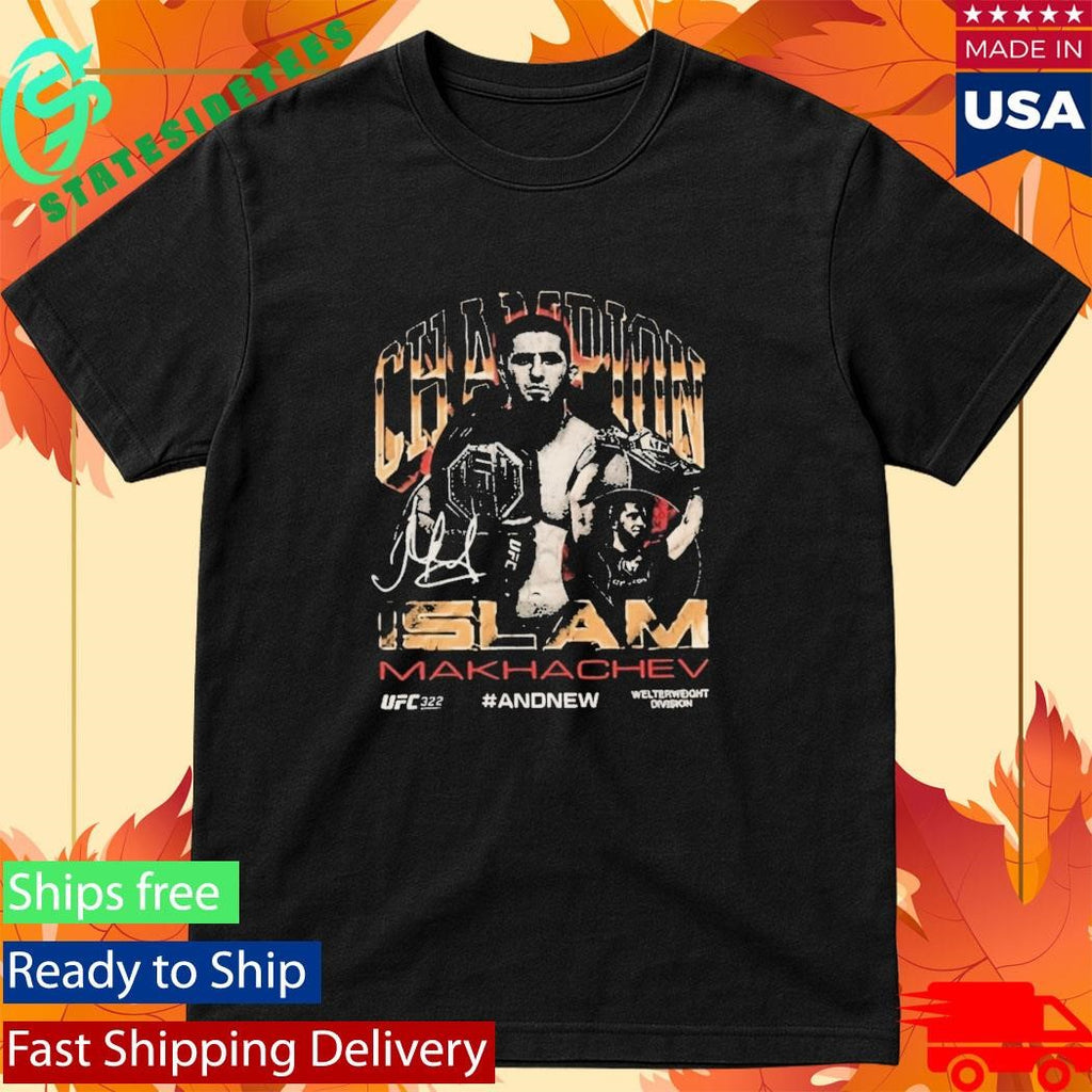 Islam Makhachev Ufc 322 And New Mens Welterweight Division Champion Signature Shirt
