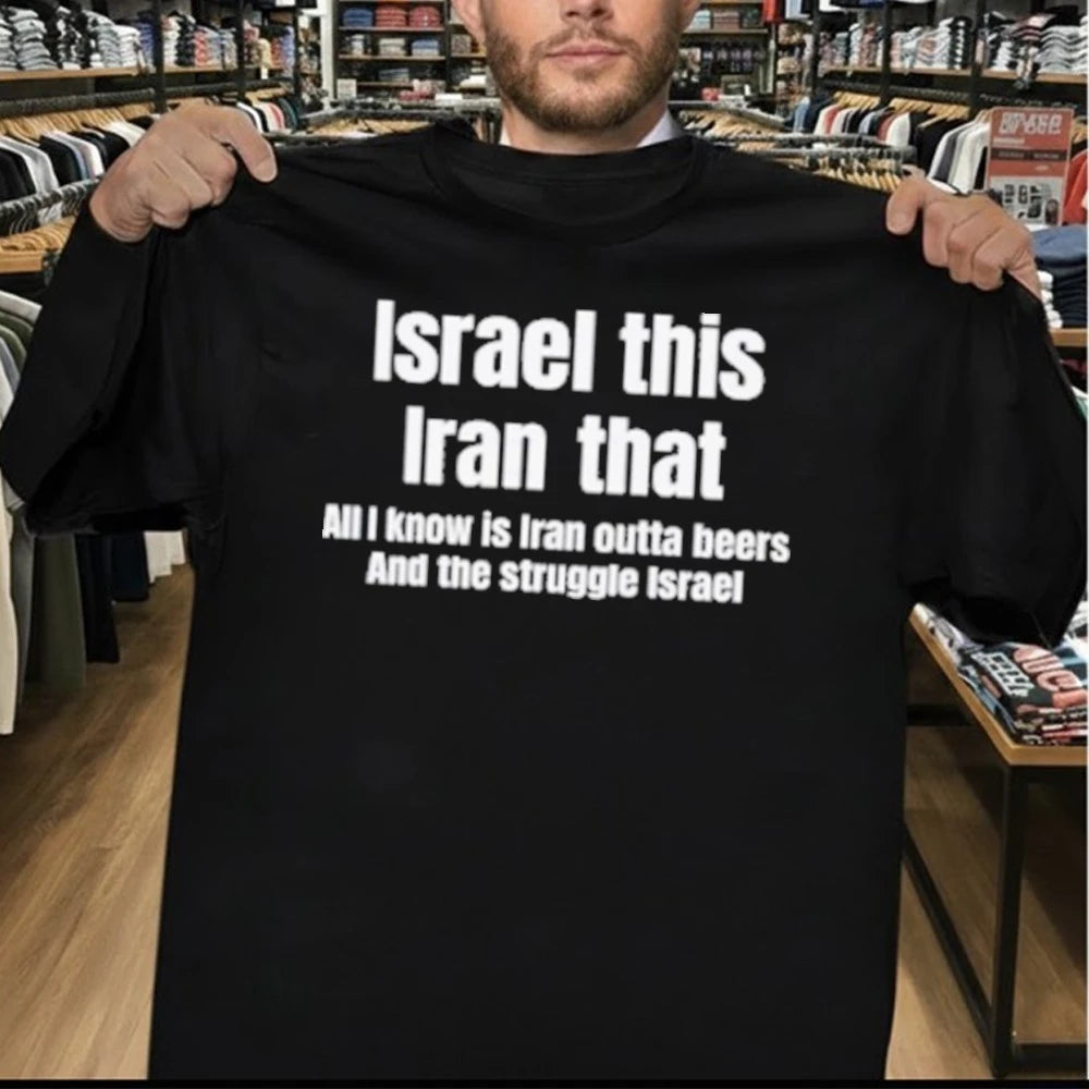 Israel This Iran That Shirt