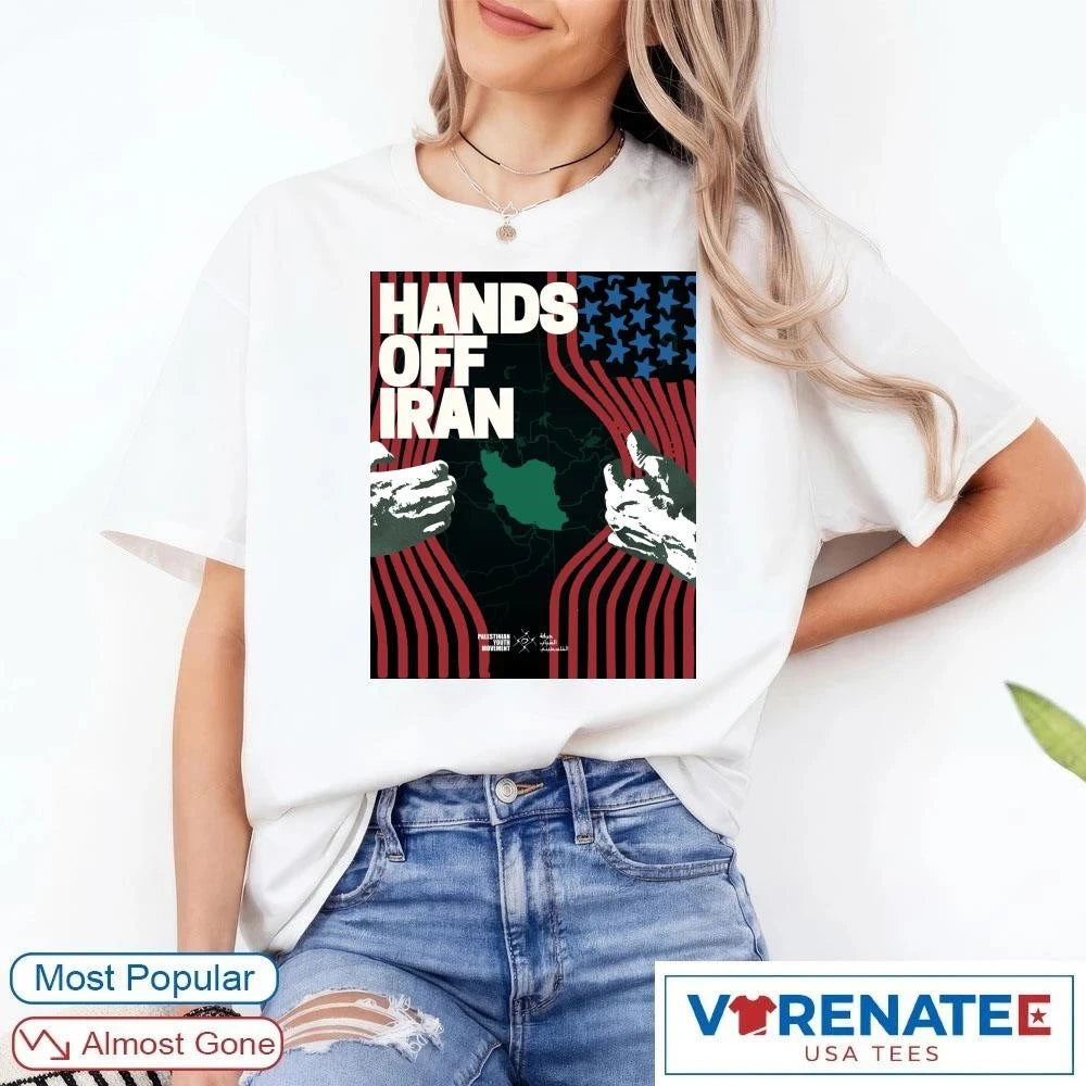 Israel and the United States Hands Off Iran 2026 Poster shirt