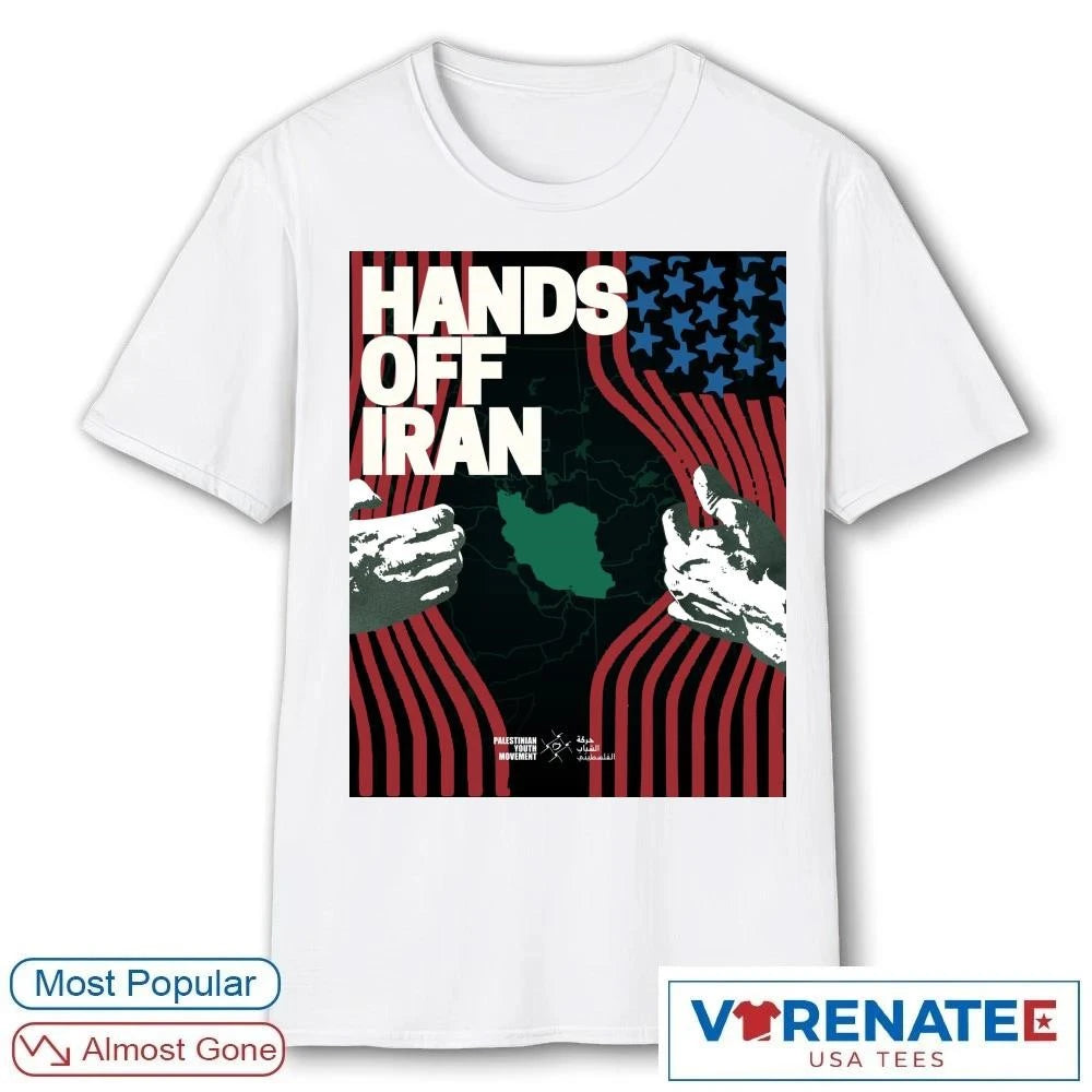 Israel and the United States Hands Off Iran 2026 Poster shirt
