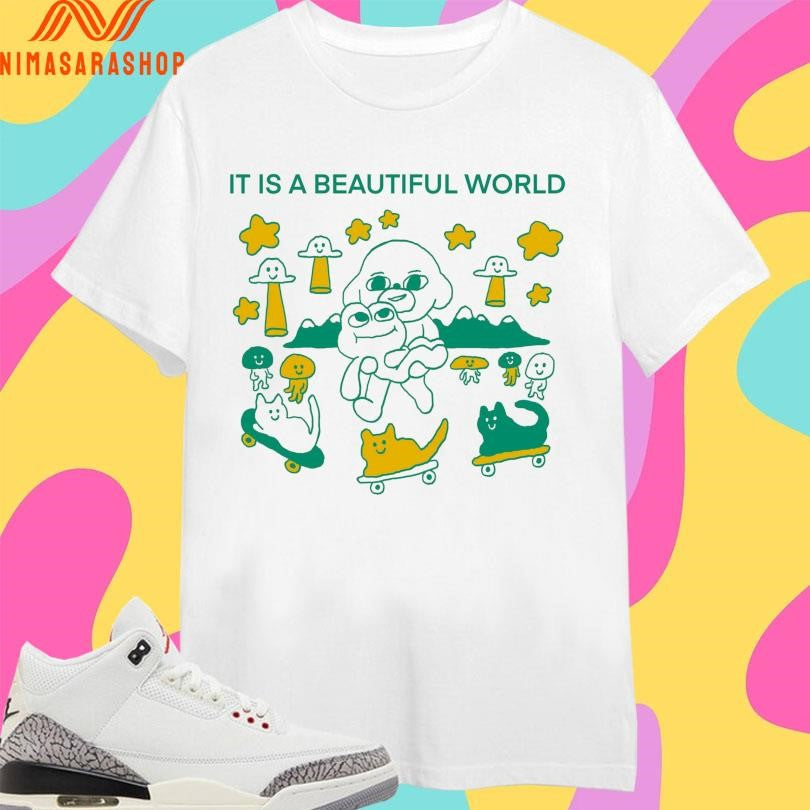 It Is A Beautiful World Niall Breen Shirts