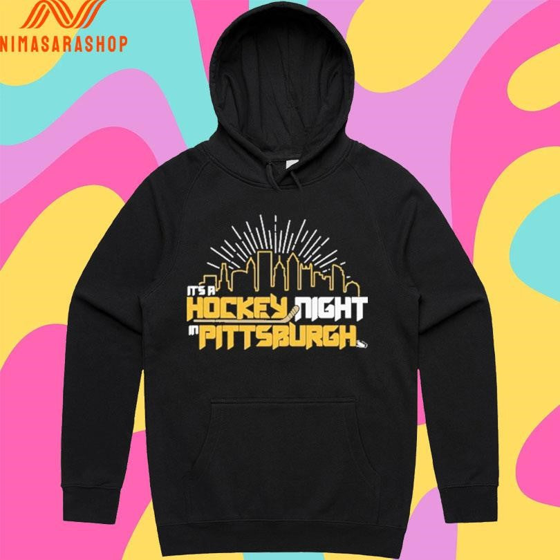 It’s A Hockey Night In Pittsburgh Shirts