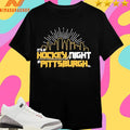 It’s A Hockey Night In Pittsburgh Shirts