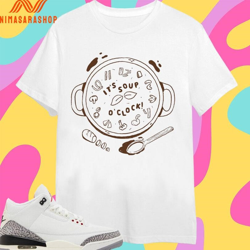 It’s Soup O’clock Florian Francis Shirts