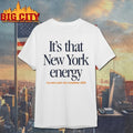 It’s That New York Energy Marathon 2025 Shirt