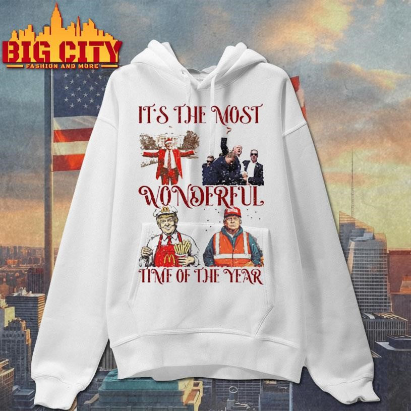 It’s The Most Wonderful Time of Year Humorous Trump Christmas Shirt
