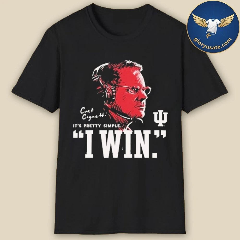 Iu Football Curt Cignetti I Win Black Shirt