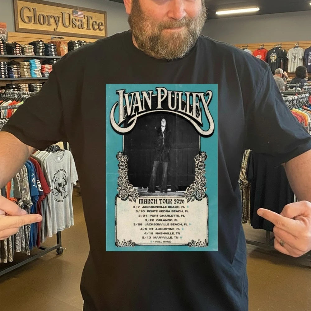 Ivan Pulley Tour Mar 2026 Poster Shirt