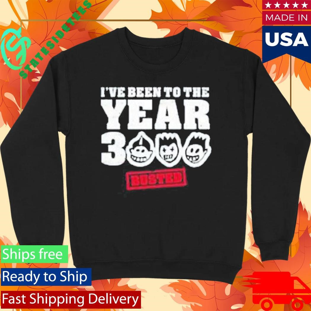 I’ve Been To The Year 3000 Busted Shirt